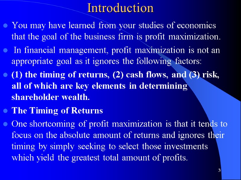 Introduction   You may have learned from your studies of economics that the